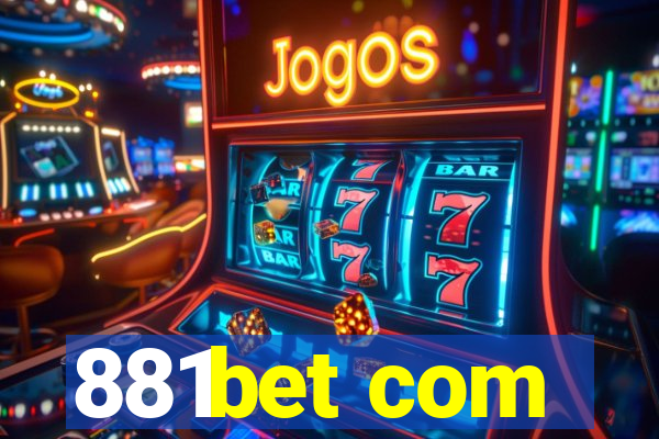 881bet com